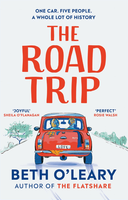 Beth O'Leary / The Road Trip (Hardback)