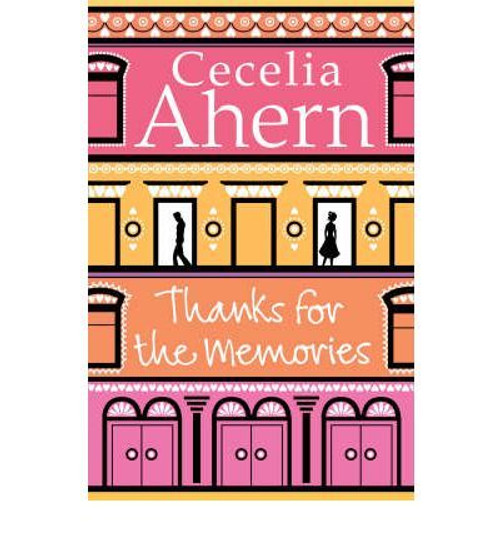 Ahern, Cecelia / Thanks for the Memories (Large Paperback)