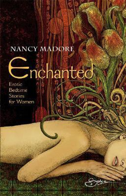 Nancy Madore ( Editor)  / Enchanted : Erotic Bedtime Stories For Women