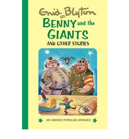 Enid Blyton / Benny and the Giants and Other Stories