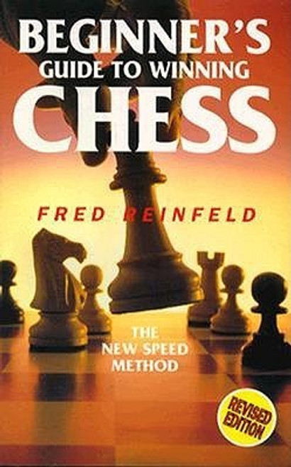 Fred Reinfeld, Brian Gosling / Beginner's Guide to Winning Chess