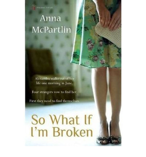 Anna McPartlin / So What If I'm Broken (Large Paperback) Anna McPartlin / So What If I'm Broken (Large Paperback)