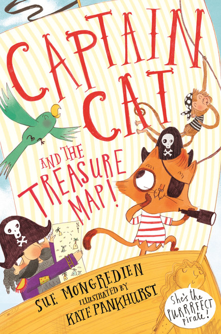 Sue Mongredien / Captain Cat and the Treasure Map!