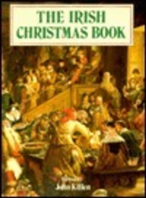 John Killen / The Irish Christmas Book (Coffee Table Book)