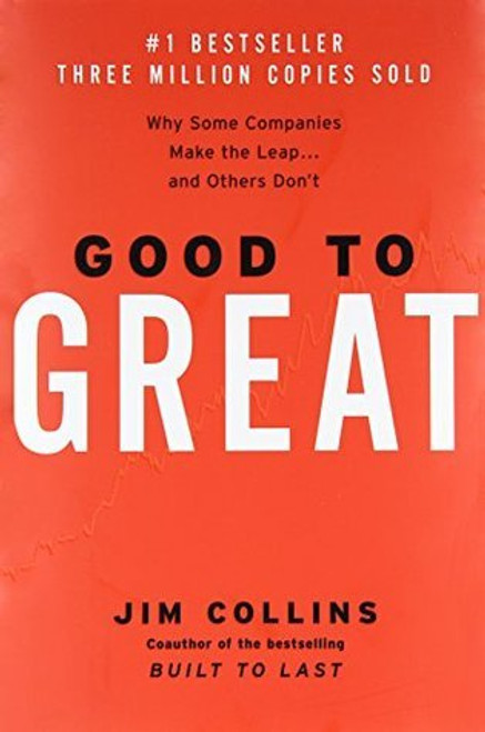 James C. Collins, Jim Collins / Good to Great: Why Some Companies Make the Leap... and Others Don't (Hardback)