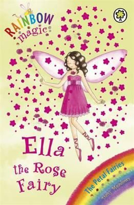 Daisy Meadows / Rainbow Magic: Ella the Rose Fairy