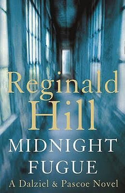 Reginald Hill / Midnight Fugue (Large Paperback)