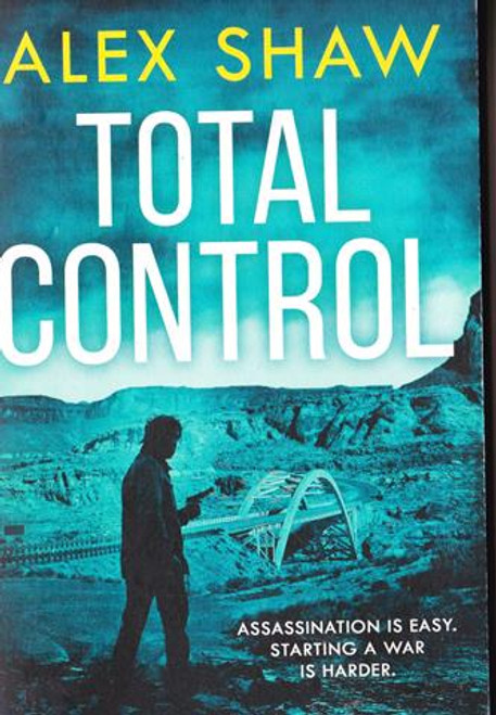 Alex Shaw / Total Control ( A Jack Tate SAS Novel - Book 3 )