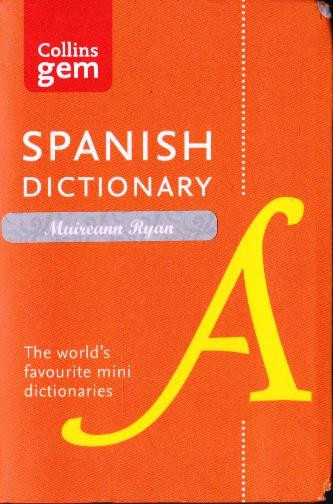 Collins Gem : Spanish Dictionary