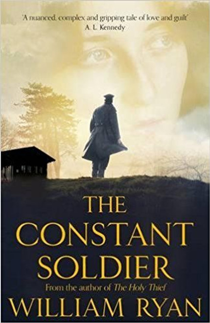 Ryan, William / The Constant Soldier (Large Paperback)