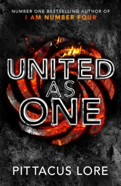 Pittacus Lore / United as One (Large Paperback) ( Lorien Legacies - Book 7 )