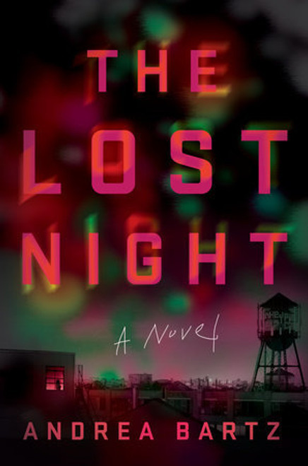 Andrea Bartz / The Lost Night (Large Paperback)