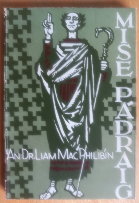 Liam Mac Philibín - Mise Pádraig - PB - 1960 Liam Mac Philibín - Mise Pádraig - PB - 1960