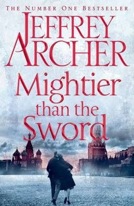 Jeffrey Archer / Mightier than the Sword ( Clifton Chronicles 5 ) (Large Paperback)