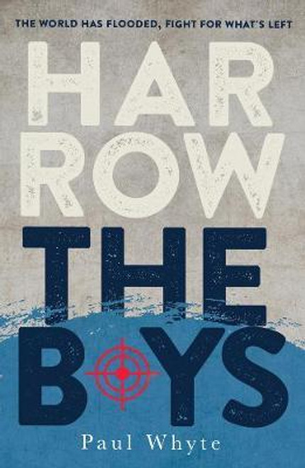 Paul Whyte - Harrow the Boys - PB - BRAND NEW