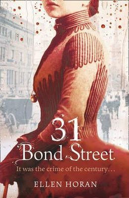 Ellen Horan / 31 Bond Street (Large Paperback)