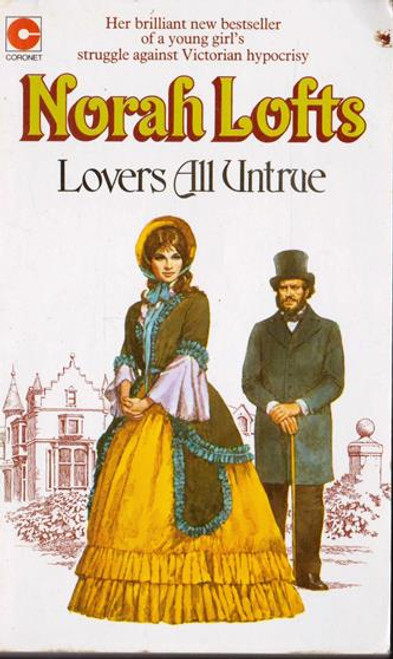 Norah Lofts / Lovers All Untrue (Vintage Paperback)