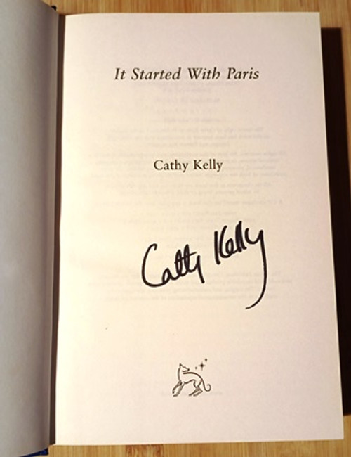 Cathy Kelly / It Started With Paris. (Signed by the Author) (Hardback)