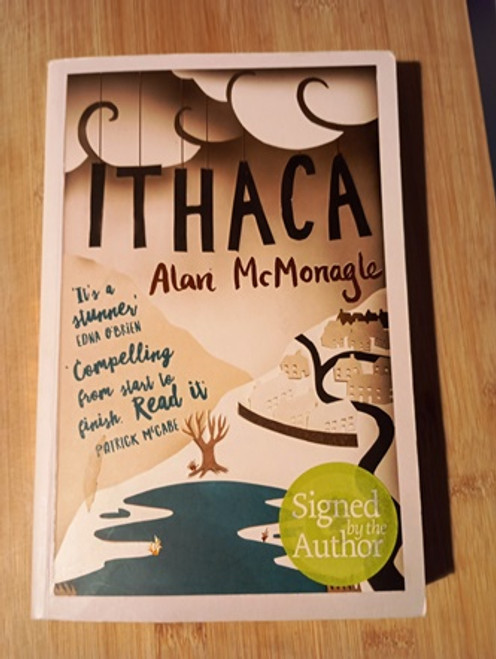 Alan McMonagle / Ithaca (Signed by the Author) (Large Paperback)