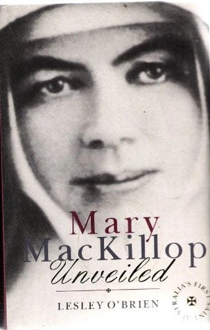 Lesley O'Brien / Mary Mackillop Unveiled