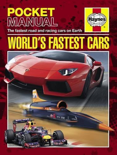Richard Dredge / World's Fastest Cars: The Fastest Road and Racing Cars on Earth