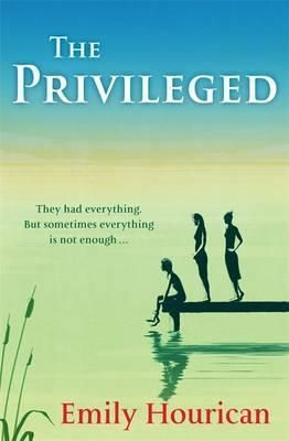 Emily Hourican / The Privileged (Large Paperback)