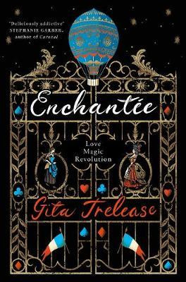 Gita Trelease / Enchantée