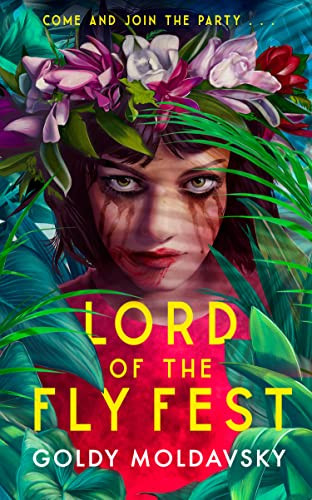 Goldy Moldavsky / Lord of the Fly Fest