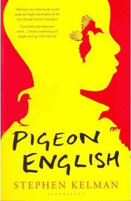 Stephen Kelman / Pigeon English (Large Paperback)