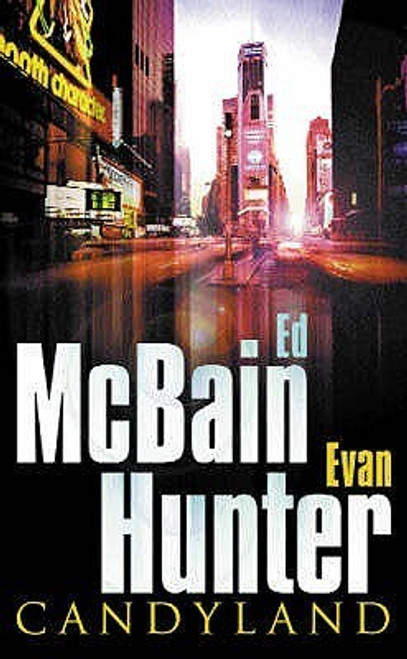Ed McBain &  Evan Hunter / Candyland