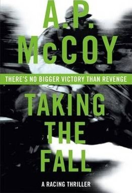 A.P. McCoy / Taking the Fall (Large Paperback)
