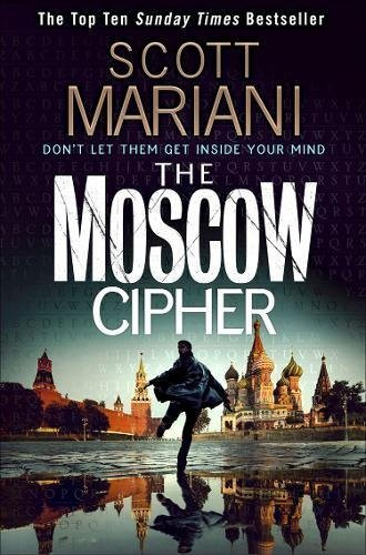 Scott Mariani / The Moscow Cipher