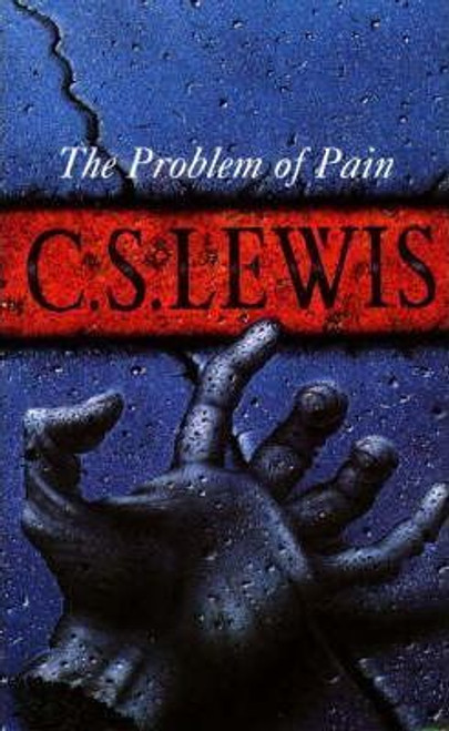 C.S. Lewis / The Problem of Pain