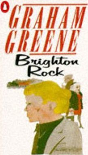 Graham Greene / Brighton Rock