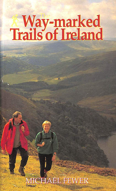 Michael Fewer / Way-marked Trails of Ireland (Large Paperback)