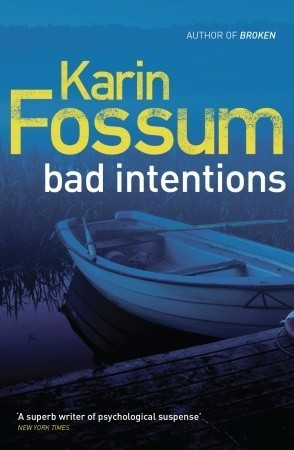 Karin Fossum / Bad Intentions (Large Paperback)