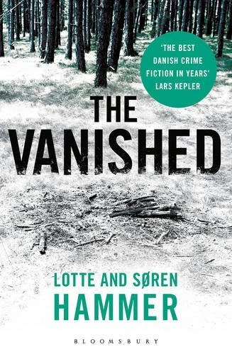 Lotte Hammer ,  Søren Hammer / The Vanished (Large Paperback)