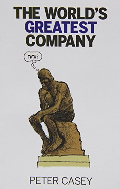 Peter Casey / The World's Greatest Company (Large Paperback)