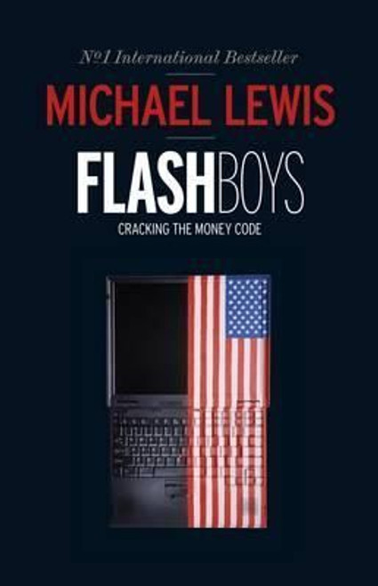 Michael Lewis / Flash Boys (Hardback)