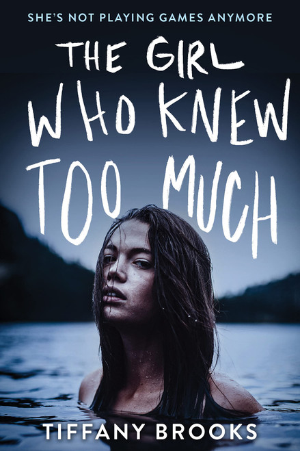 Tiffany Brooks / The Girl Who Knew Too Much (Large Paperback)