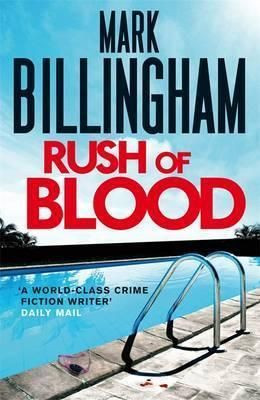 Mark Billingham / Rush of Blood (Hardback)