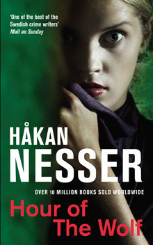 Håkan Nesser / Hour of the Wolf (Hardback)