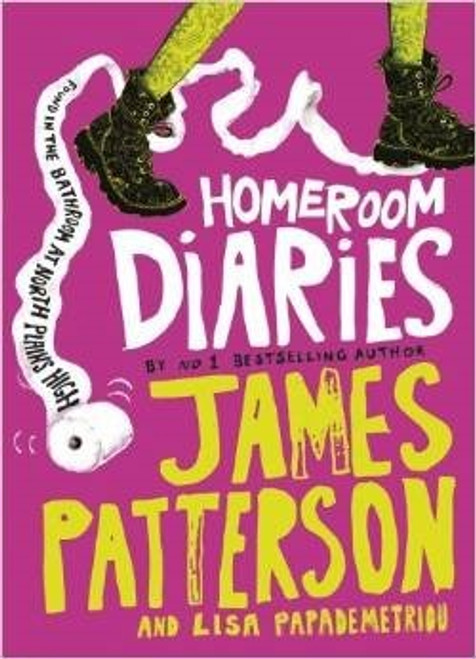 James Patterson / Homeroom Diaries (Hardback)