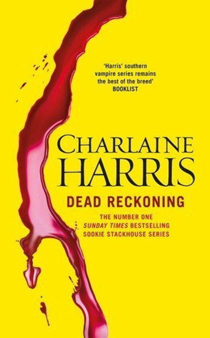 Charlaine Harris / Dead Reckoning (Hardback)