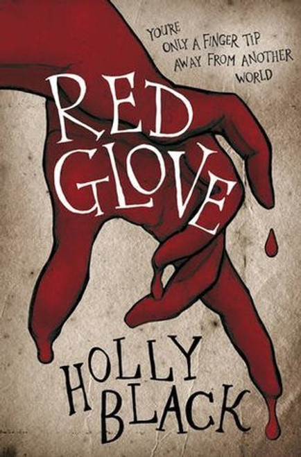 Holly Black / Red Glove (Hardback)