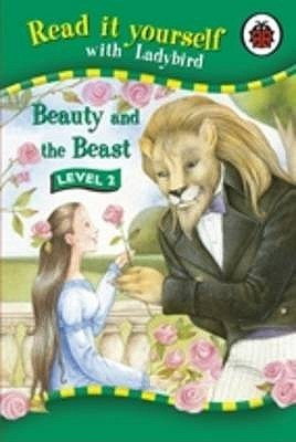 Ladybird / Read It Yourself Beauty And The Beast Level 2