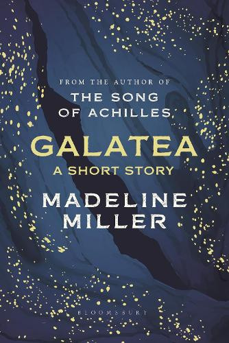 Madeline Miller / Galatea (Hardback)
