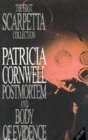 Patricia Cornwell / The First Scarpetta Collection: Postmortem / Body of Evidence (Hardback)