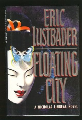 Eric Van Lustbader / Floating City (Hardback)