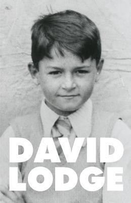 David Lodge / Quite a Good Time to Be Born: A Memoir: 1935-1975 (Hardback)